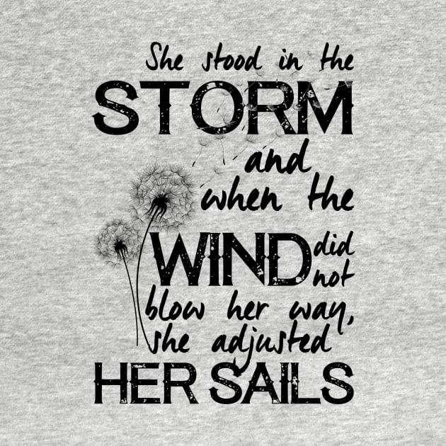 She stood in the storm...beautiful quote (black text) by stylecomfy